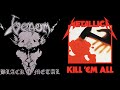 Venom - Black Metal (1982) - Metallica - No Remorse (1983)