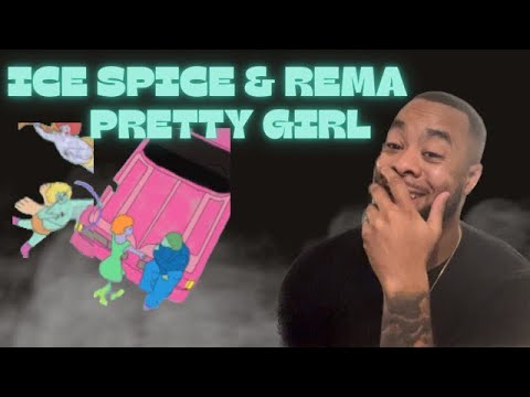 Ice Spice & Rema - Pretty Girl (AUDIO) | Reaction