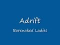 Adrift - Barenaked Ladies