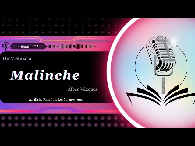 Vídeo relacionado con Malinche