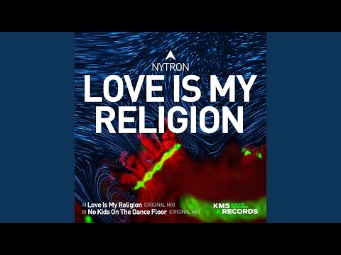 Love Is My Religion (Extended Mix)