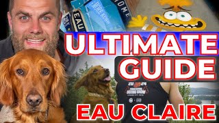 25 Things To Do In Eau Claire, Wisconsin