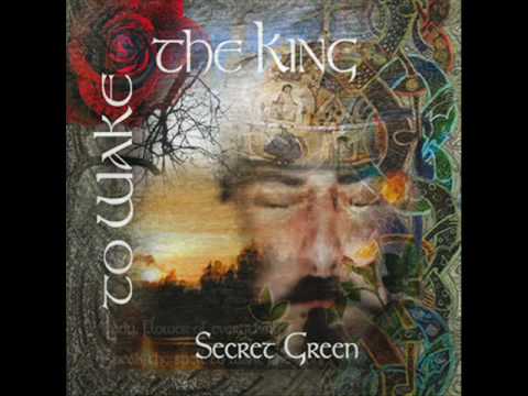 Secret Green - To Wake The King