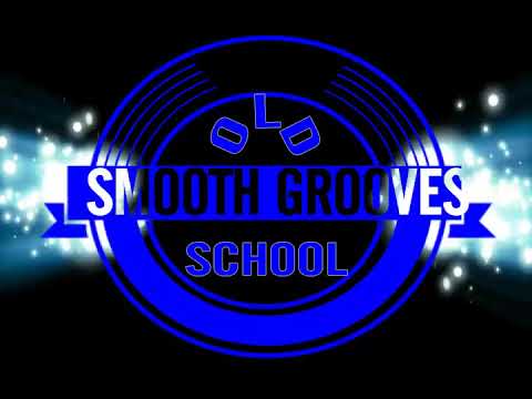 OLD SCHOOL SMOOTH GROOVES VOL.19