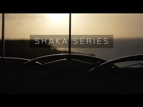 The SHAKA SERIES - Wing, Kite, Surf, Wake