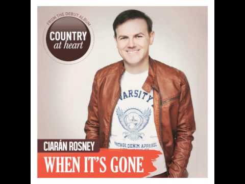 When It's Gone - Ciarán Rosney