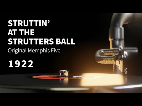 "Struttin' at the Strutters Ball" Original Memphis Five ~ Scratchy INSTRUMENTAL song from 1922