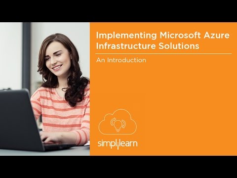 Microsoft Azure Infrastructure Solutions (70-533) Certification Training | Simplilearn