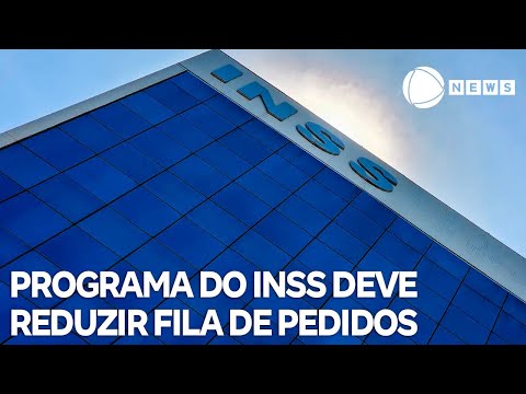 Programa deve reduzir a fila de pedidas de benefícios da Previdência Social