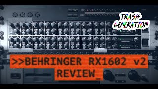 Video thumbnail for Behringer RX1602 v2 - REVIEW by Trash Generation