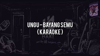 Download lagu Ungu - Bayang Semu(KARAOKE) Chord Lyric mp3 Download lagu Ungu - Bayang Semu(KARAOKE) Chord Lyric mp3