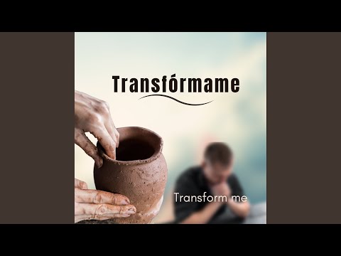 Transfórmame - Noe Bravo