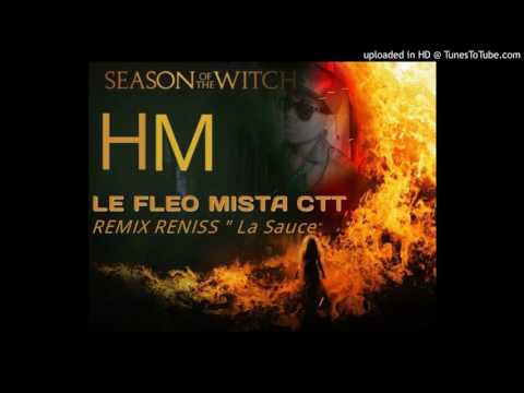 Reniss ft Mista CTT La Sauce....prod by MCTT