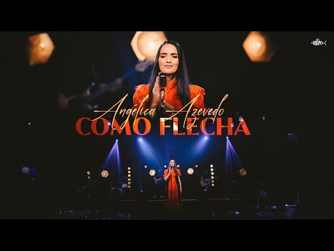 Angélica Azevedo - Como Flecha | Clipe Oficial