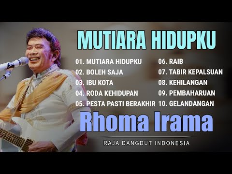MUTIARA HIDUPKU - RHOMA IRAMA - RAJA DANGDUT INDONESIA