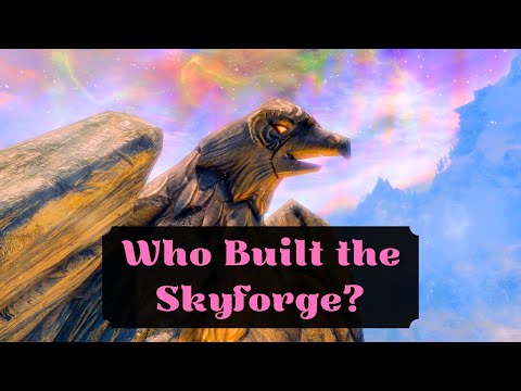 Who Built the Skyforge and How does its Magic Work?