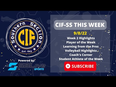 9/8/22 – CIF-SS This Week