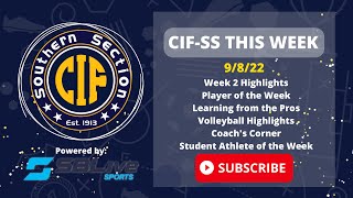 9/8/22 – CIF-SS This Week