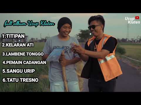 TITIPAN ucup klaten ft Penguk full album