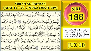 Download lagu MENGAJI AL-QURAN JUZ 10 : SURAH AL-TAWBAH (AYAT 14-20 / MUKA SURAT 189) mp3