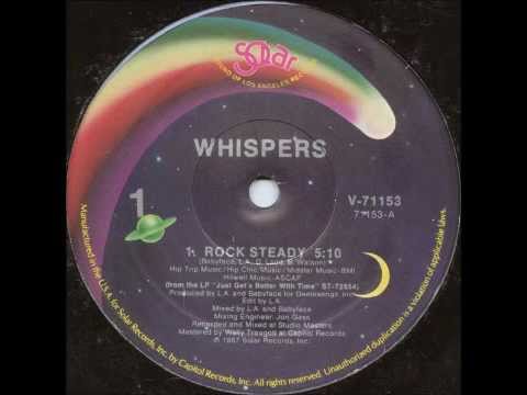THE WHISPERS - Rock Steady [HQ]