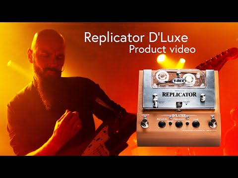 Replicator D'Luxe - Tape Echo (Product video)
