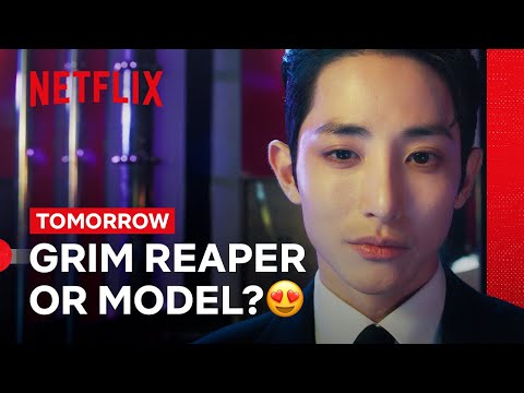 Lee Soo-hyuk Is a Model Grim Reaper | Tomorrow | Netflix Philippines