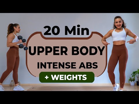 20 MINUTE UPPER BODY AND INTENSE ABS - WITH WEIGHTS - WARM UP INCLUDED -NO REPEAT WORKOUT