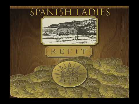 Pride of Bedlam - Spanish Ladies (Official Audio)