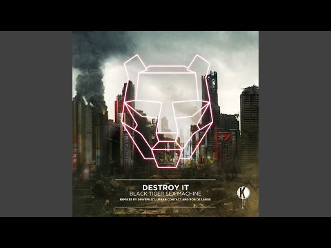 Destroy It (Urban Contact Remix)