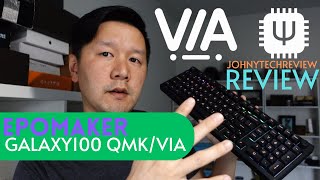 Epomaker Galaxy100 QMK/VIA Keyboard Review Features & Issues