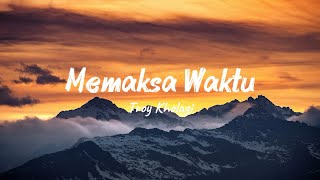 Download lagu Memaksa Waktu - Troy Kholagi (Lyrics) || Lagu Viral TikTok mp3 Download lagu Memaksa Waktu - Troy Kholagi (Lyrics) || Lagu Viral TikTok mp3