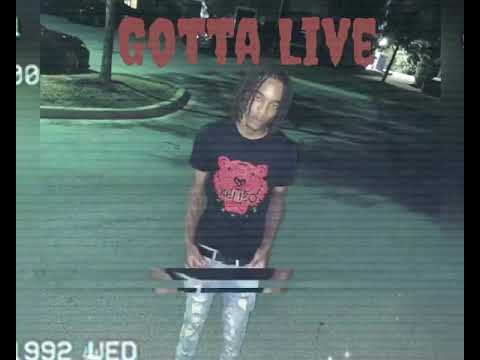 Lil Jaybee - Gotta Live