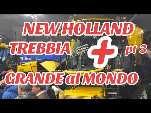 FIERA AGRICOLA VERONA NEW HOLLAND la MIETITREBBIA più GRANDE AL MONDO pt 3 