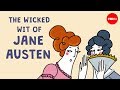 The Wicked Wit Of Jane Austen Iseult Gillespie