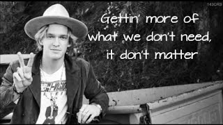 It Don't Matter - Cody Simpson (ft. Donavon Frankenreiter) + Lyrics on screen