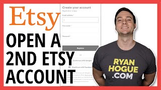 How To Open A New Etsy Account (If They Deactivated Your First Account For No Reason...)
