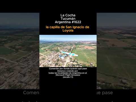 La Cocha, Tucumán desde el Microsoft Flight Simulator #lacocha #tucuman #argentina #msfs
