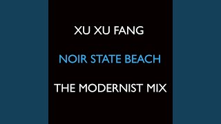 Noir State Beach (The Modernist Mix)