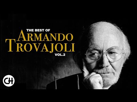 The Best of Armando Trovajoli (La musica del Cinema Italiano) ● Le Colonne Sonore del Cinema - HD