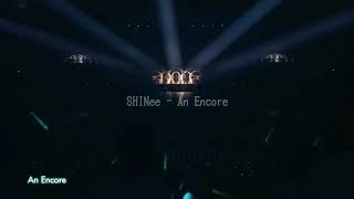 Download lagu 【 SHINee 】 An encore 再演 日本語訳 mp3