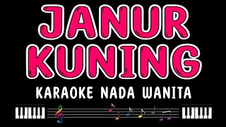 Download lagu JANUR KUNING - Karaoke Nada Wanita [ NOER HALIMAH ] mp3