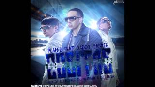 Plan B Ft Daddy Yankee - Cositas Que Tu No Quieres (Prod. By DJ Ponce, DJ Warner &amp; DJ Leizer)