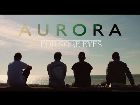 For Sore Eyes -  AURORA [Official Video]