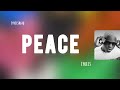 Mohbad ~ Peace ~ Lyrics