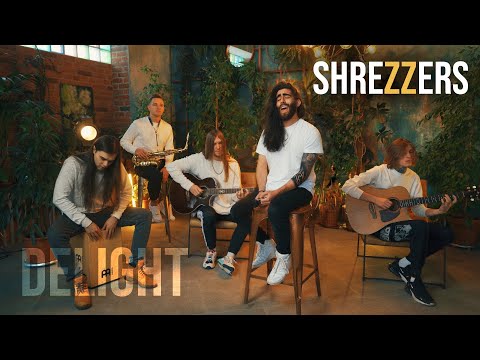 SHREZZERS - Delight (Acoustic)