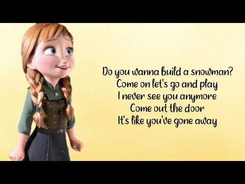 Do you wanna build a snowman? - FROZEN (Lyrics)