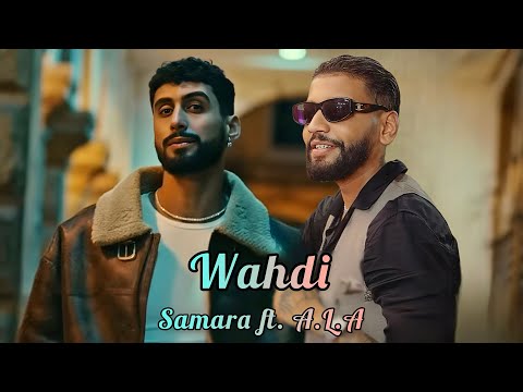 Samara ft. A.L.A - Wahdi | وحدي (Official Music Remix) 🕊️