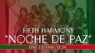 Fifth Harmony - Noche De Paz ~ Line Distribution
