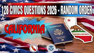 128 Civics Questions 2026 California | U.S. Citizenship Test | Random Order